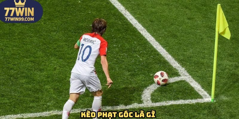 Tổng quan những nét chung nhất về kèo phạt góc