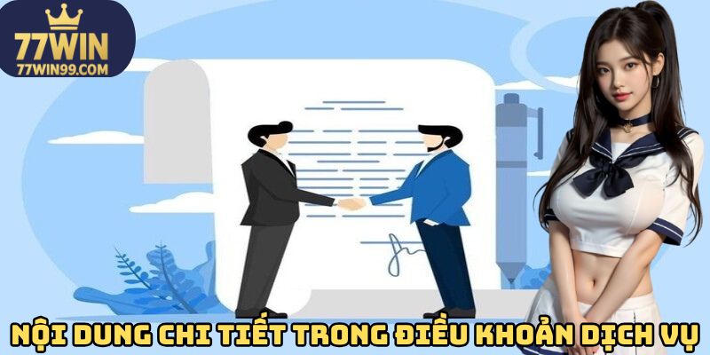 Nội dung chi tiết trong điều khoản dịch vụ tại nhà cái