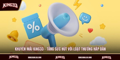 yeu-cau-uu-dai-king33