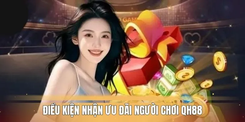 Vài nét về ưu đãi người chơi QH88